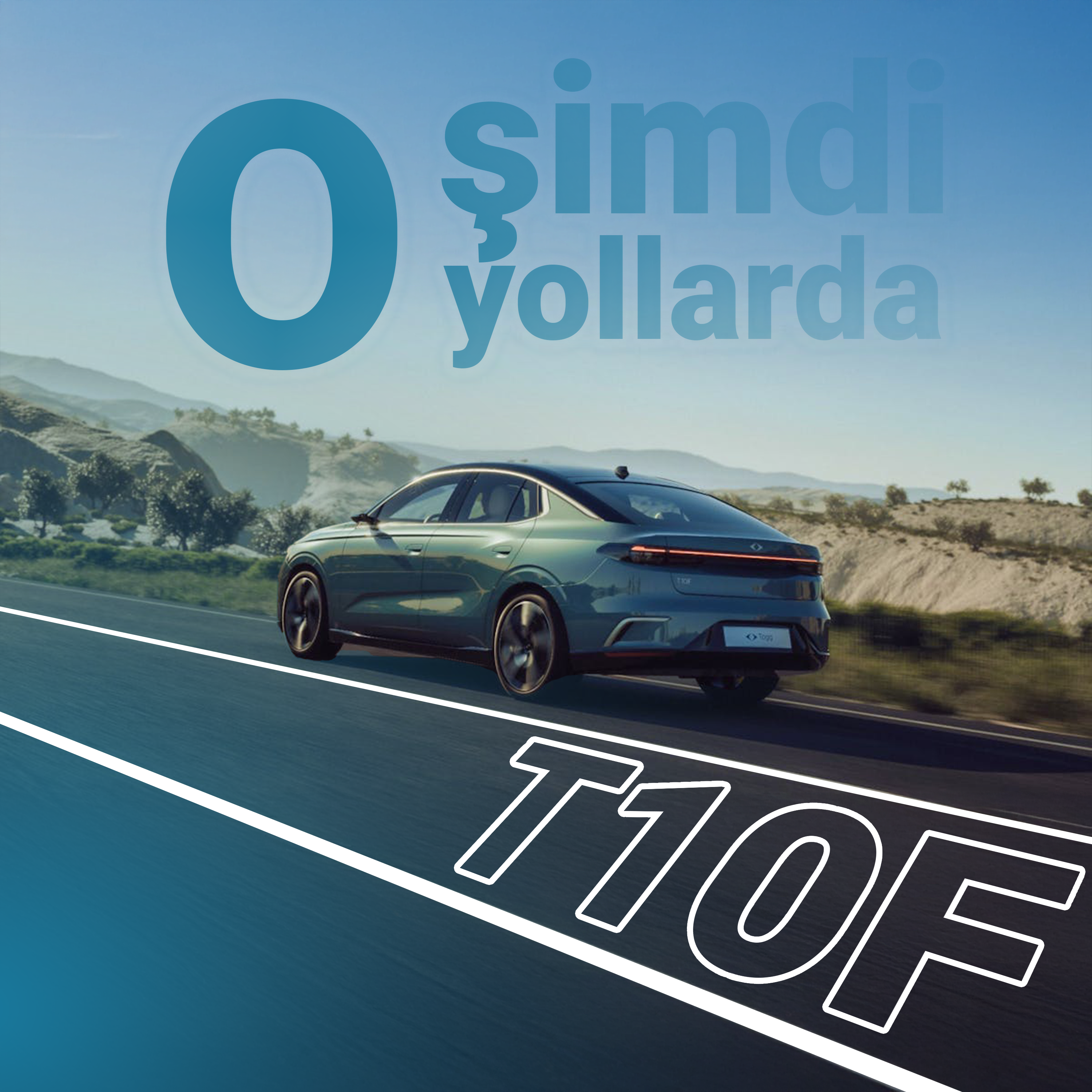 Togg T10F Yollarda